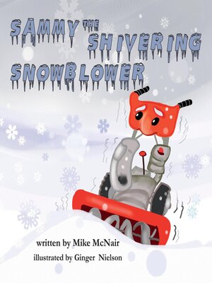 cover image of Sammy the Shivering Snowblower
